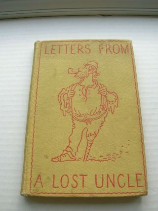 Letters From A Lost Uncle Mervyn Peake First Edition Hardback 1948