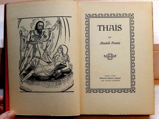 Anatole France: Penguin Island (1947 ed. ) & Thais (1931 ed. ).  Illustrated, 2