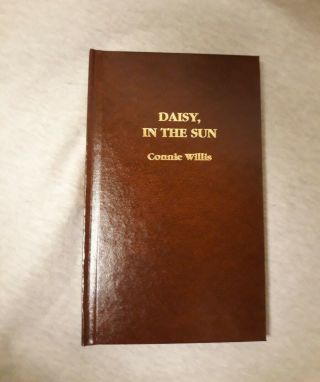 Daisy In The Sun - Connie Willis - Pulphouse Publishing - Limited Signed