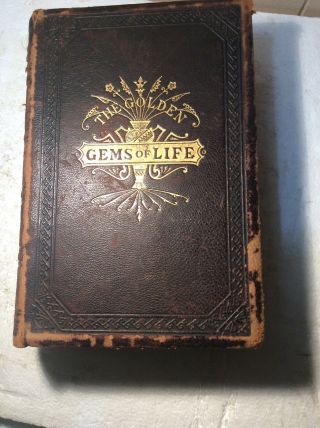 The Golden Gems Of Life By S.  C.  Ferguson And E.  A.  Allen 1880