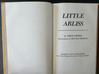 LITTLE ARLISS 1978 1ST EDITION by Fred Gipson author of Old Yeller Illustrated 5