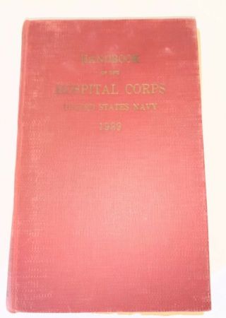 Vintage 1939 Handbook Of The Hospital Corps Us Navy Hardcover Book