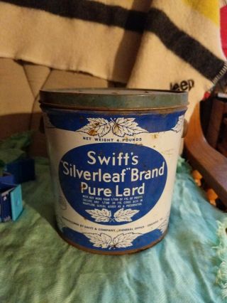 Vintage Swifts Silverleaf Brand Pure Lard 4 Pound Tin Metal Can Advertising Old