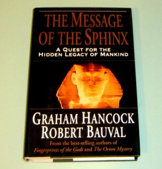 Signed by GRAHAM HANCOCK MESSAGE OF SPHINX Egypt Pyramid Freemason Robert Bauval 2