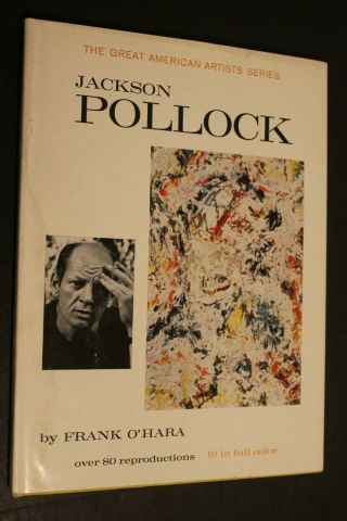 Jackson Pollock : Great American Artists Series By Frank O 