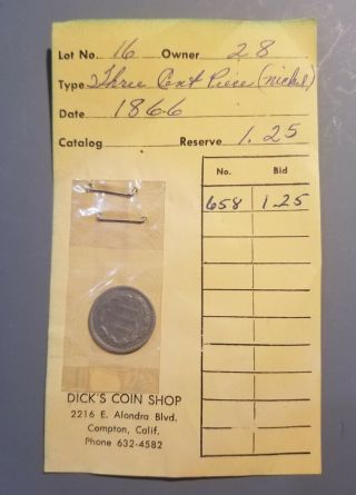 1866 Three Cent Nickel,  From Vintage 1960s Bid Board,  Dick 