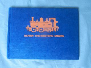 Oliver The Western Engine By Rev.  W.  Awdry