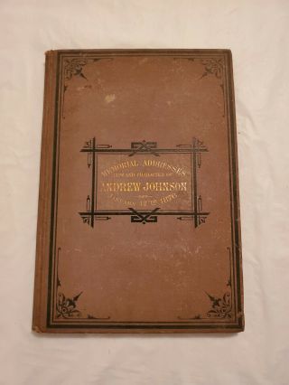 1876 Memorial Addresses On The Life And Character Of Andrew Johnson Congress