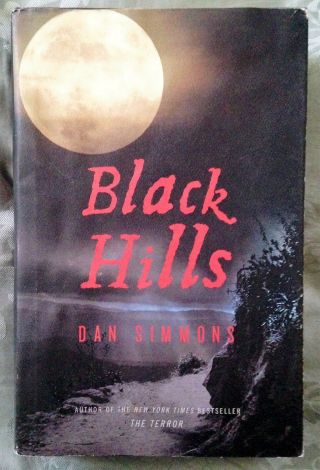 Black Hills Dan Simmons Hc/dj 1st/1st Signed/dated