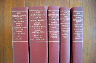 1983 A Bbruce & Marcus Dods Expositor’s Greek Testament Vol 1 - 5