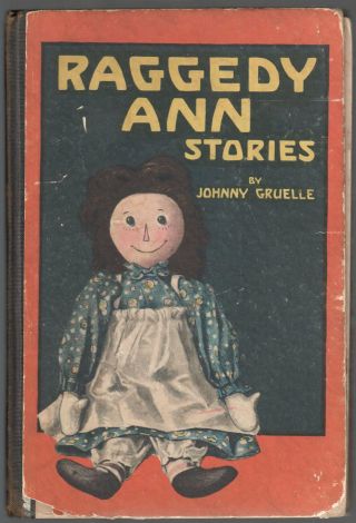 Raggedy Ann Stories 1918 Johnny Gruelle First Edition P F Volland Co.
