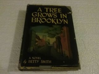 A Tree Grows In Brooklyn Betty Smith 1943 W/dust Jacket