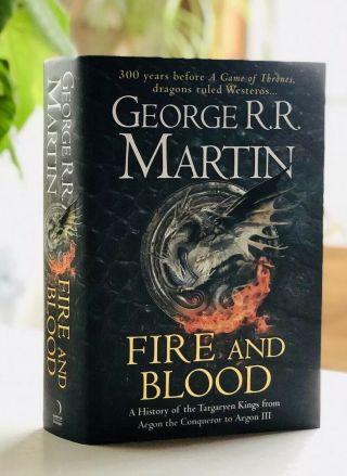 George R R Martin Fire And Blood Uk First Edition Printing Game Of Thrones Hbo