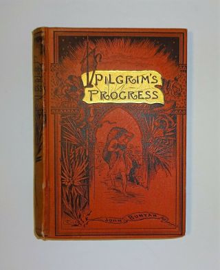1890s Pilgrims Progress In Two Parts By John Bunyan,  Illustrated,  W/ Bio,  Vg