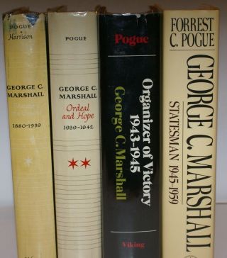 George C Marshall By Forrest C Pogue 4 Volumes World War Two 5 Star General