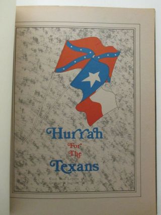 Signed By Schultz " Hurrah For The Texans: Civil War Letters Of George W.  Ingram "