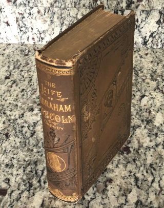 1865 Life Of Abraham Lincoln Death Civil War By Crosby First Edition Hardcover