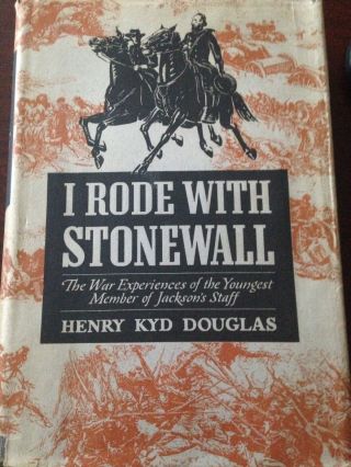 I Rode With Stonewall Jackson - Confederate Memoir Jackson 