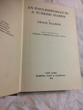 An English Woman In A Turkish Harem,  Grace Ellison,  first Ed.  1915 2