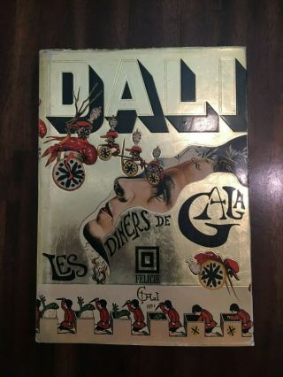 Salvador Dali - Les Diners De Gala 1973 Felice 1st U.  S.  Edition Dust Jacket