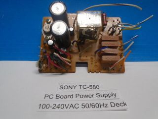 Sony Tc - 580 Reel To Reel Pc Board Power Supply For100 - 240vac 50/60 Hz Deck