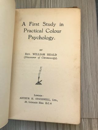 William Heald,  A First Study In Colour Psychology,  Scarce,  1920 4