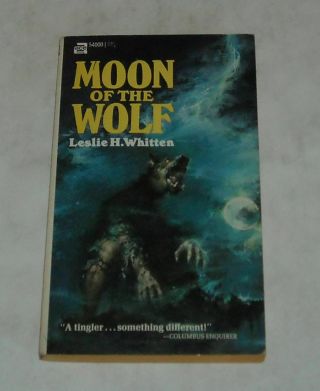 Unread 1967 Ace Books Moon Of The Wolf - Leslie Whitten Horror Pb Werewolf Cover