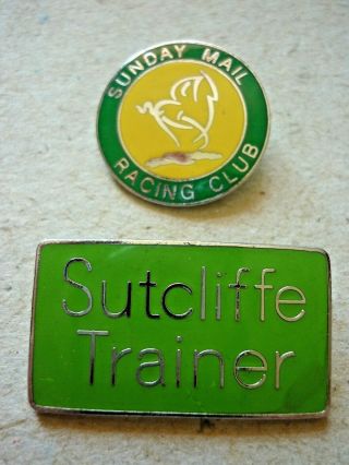 Two Vintage Horse Racing Badges Sutcliffe Trainer & Sunday Mail Racing Club