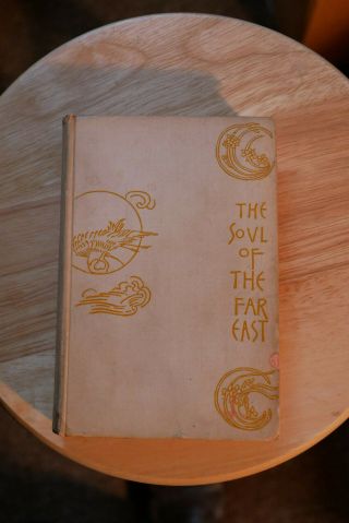 The Soul Of The Far East By Percival Lowell Hardcover 1890