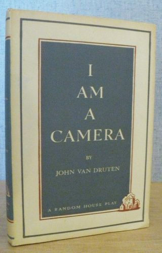 I Am A Camera By John Van Druten 1952