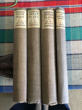 4 A A Milne Vols Of Plays: Second Plays,  Three Plays,  Four Plays Etc,  1920s/30s