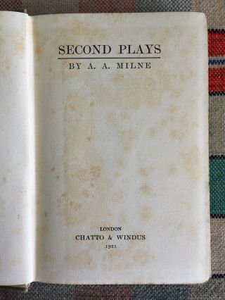 4 A A Milne Vols of Plays: Second Plays,  Three Plays,  Four Plays etc,  1920s/30s 2