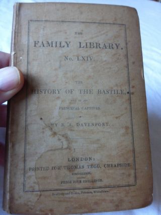 1839 The History Of The Bastille By R.  A.  Davenport.  Thomas Tegg & Son Bargain