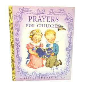 Prayers For Children A Little Golden Book Vintage 1942 5 S Edition Kids