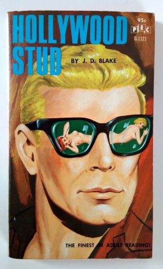 Hollywood Stud J.  D.  Blake 1966 Vintage Sleaze,  Pulp Paperback