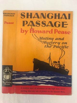 Shanghai Passage Dust Jacket Wrap Only By Howard Pease Doubleday Doran