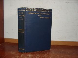Old Life Of John Adams Book 1899 Continental Congress Revolution Independence,