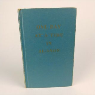 Al - Anon One Day At A Time Book First Printing Hardcover 1968 12 Step Alcoholics