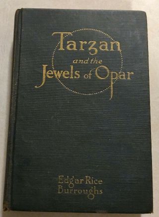 Tarzan And The Jewels Of Opar,  1919 Edgar Rice Burroughs
