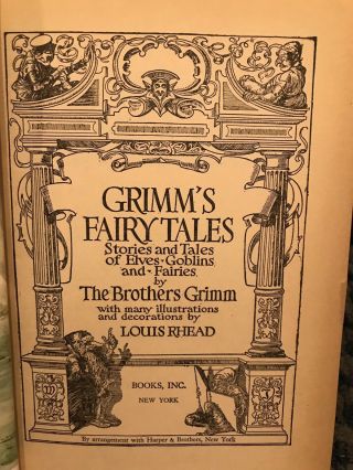 1917 Grimms Fairy Tales By The Brothers Grimm Illustrated By Louis Rhead,  Harper