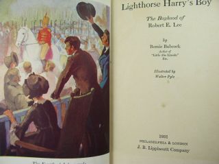 Lighthorse Harry ' s Boy: The Boyhood of Robert E Lee by Bernie Babcock 1931 2
