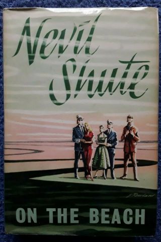 On The Beach By Nevil Shute Hardcover,  1957,  1st Ed