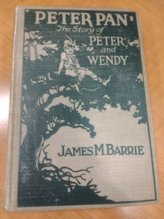 Vintage Peter Pan The Story Of Peter And Wendy James M Barrie 1911 Book