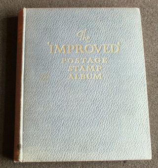 Vintage The Improved Stamp Album.  With Stamps Pre 1970s.  Many Countries 1938