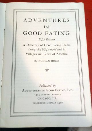 1938 Adventures in Good Eating by DUNCAN HINES Fifth Ed Food and Travel Guide 2