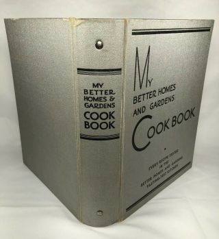 Vintage My Better Homes And Gardens Cook Book 1936