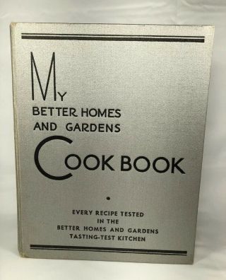 Vintage My Better Homes and Gardens Cook Book 1936 2