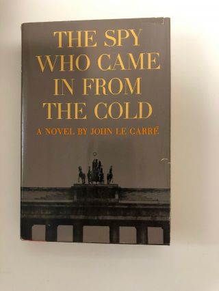 The Spy Who Came In From The Cold Book By John Le Carre 1964 Hardcover