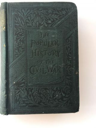 The Popular History Of The Civil War In America - Capt George Herbert,  1885