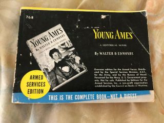 Armed Services Edition Young Ames 768 Walter D Edmonds Softcover 1942